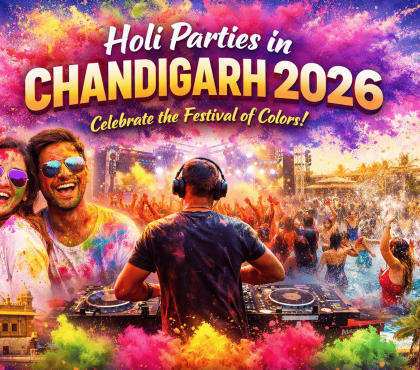 Holi Parties in Chandigarh 2026
